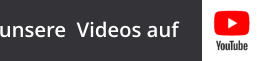unsere  Videos auf